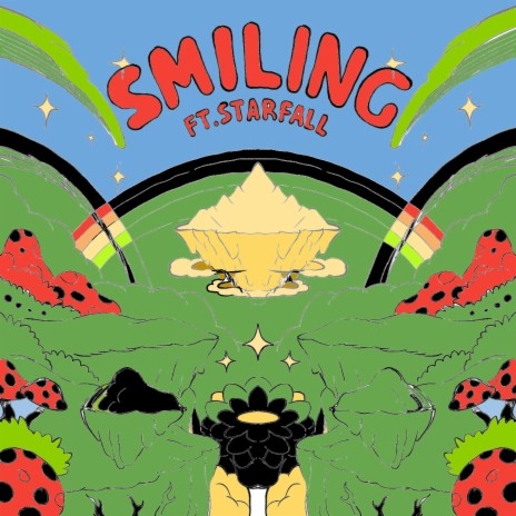 Smiling ft. Starfall