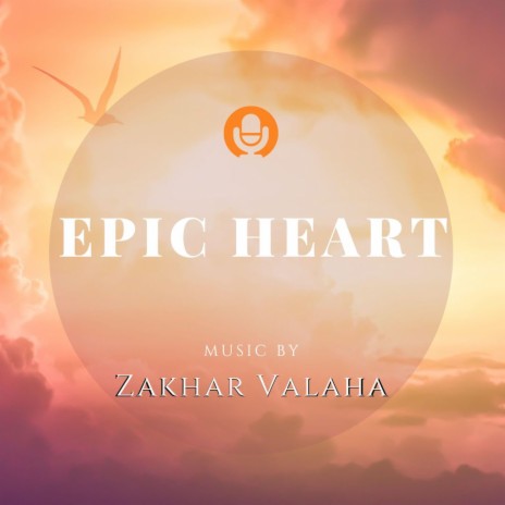 Epic Heart | Boomplay Music