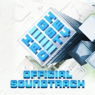 Highrise City (Original Game Soundtrack)