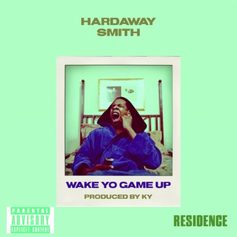 Wake Yo Game Up | Boomplay Music