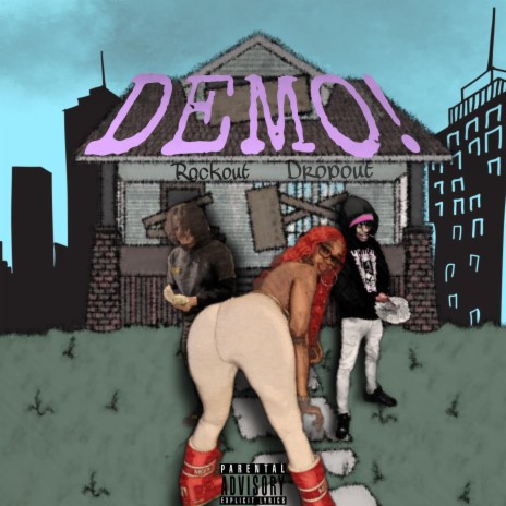 Demo! ft. Dropout 4x | Boomplay Music