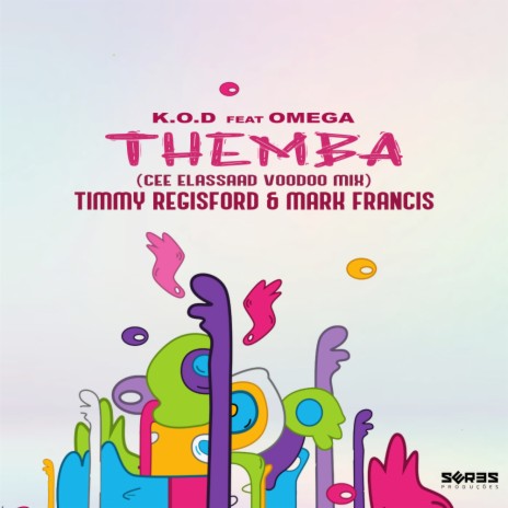 Themba (Cee ElAssaad Voodoo, Timmy Regisford & Mark Francis Edit) ft. Omega