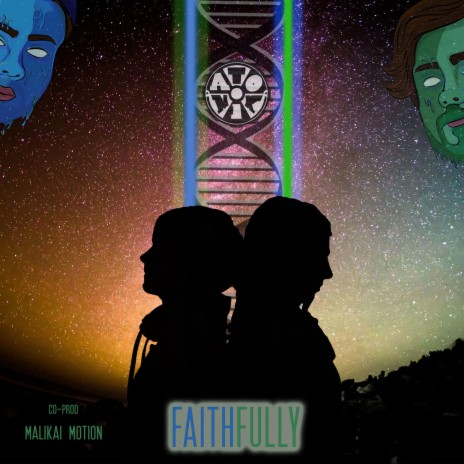 Faithfully (feat. Malikai Motion) | Boomplay Music