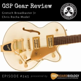 Guitar Review: Gretsch Broadkaster Jr Chris Rocha Model GSP#245