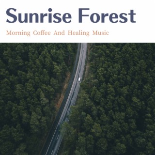 Morning Coffee And Healing Music