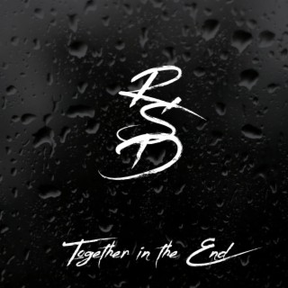 Together in the End lyrics | Boomplay Music