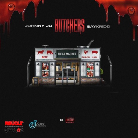 Butchers ft. SaykriDD Daly