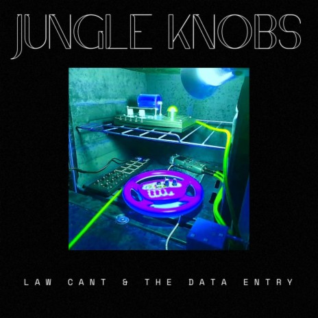 Jungle Knobs ft. The Data Entry | Boomplay Music