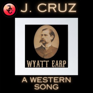 Wyatt Earp lyrics | Boomplay Music