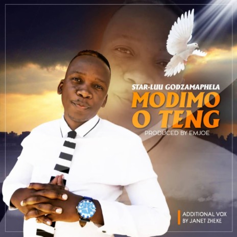 Modimo O Teng | Boomplay Music