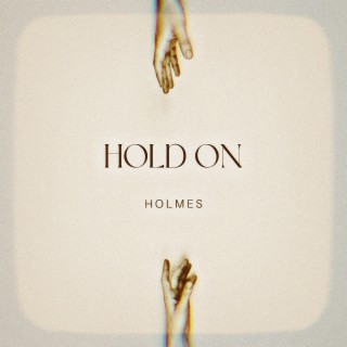 Hold On lyrics | Boomplay Music
