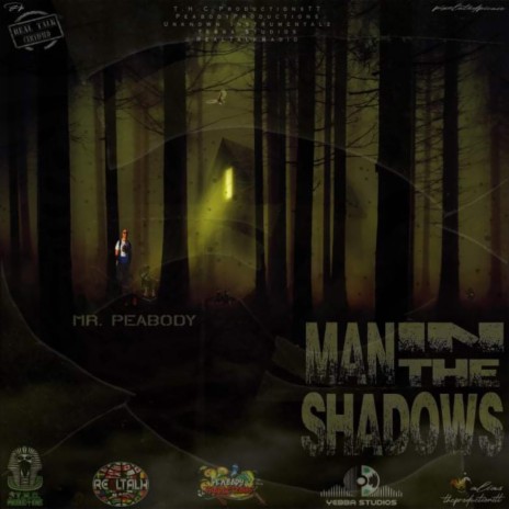 Man in the shadows ft. Yebba studios, THCproductions & Unkowninstrumentalz