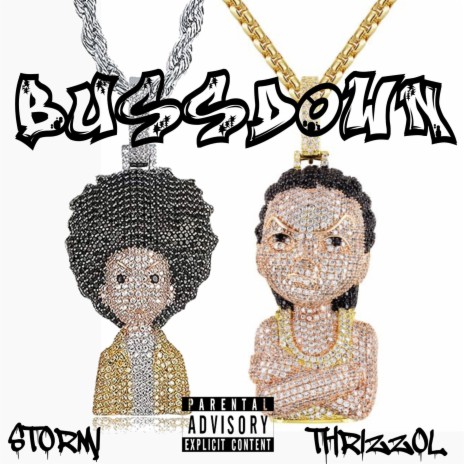 BU$$DOWN ft. Thrizzol