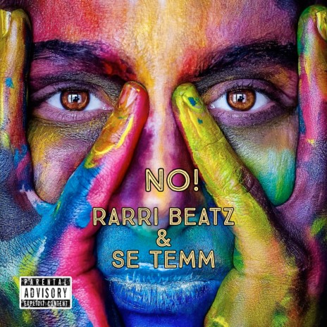 No! ft. SE Temm | Boomplay Music