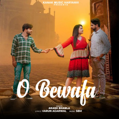 O Bewafa ft. Sandeep Chandel | Boomplay Music