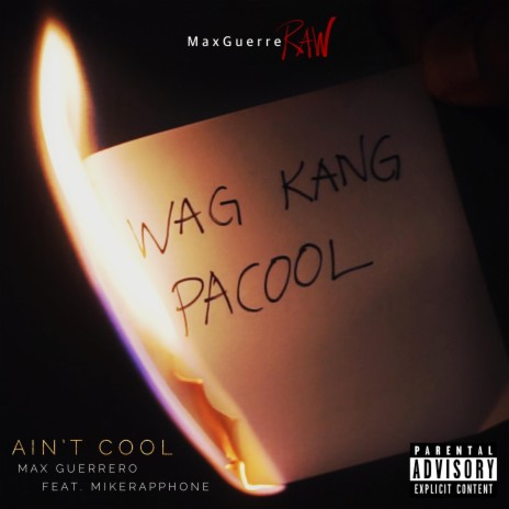 Ain't Cool (feat. Mikerapphone)