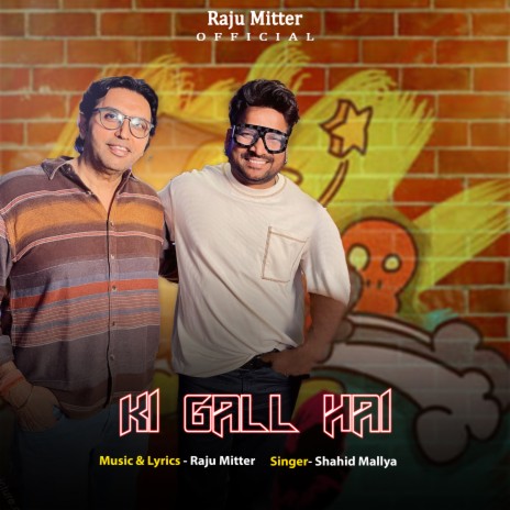 Ki Gall Hai ft. KR Wahi | Boomplay Music