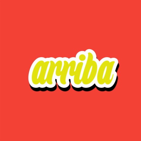 Arriba | Boomplay Music