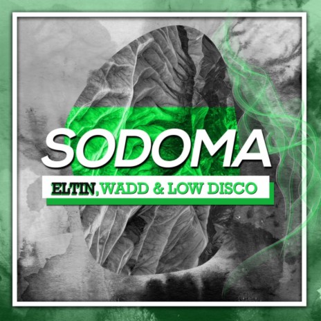 Sodoma ft. Wadd