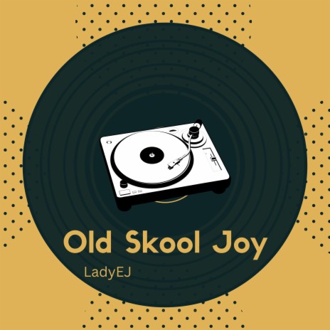 Old Skool Joy