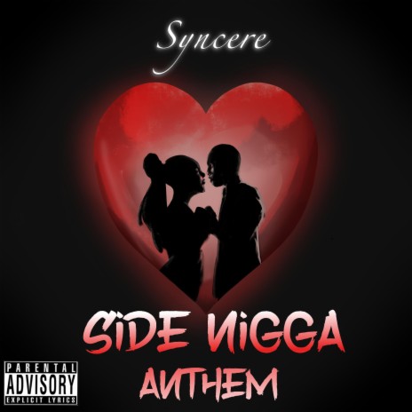 Side Nigga Anthem | Boomplay Music