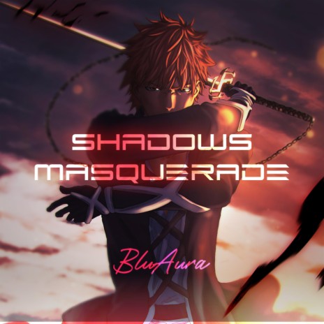 Shadow's Masquerade | Boomplay Music
