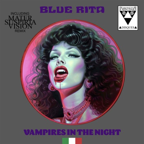 Vampires in the night (Italo Disco Version) ft. Blue Rita