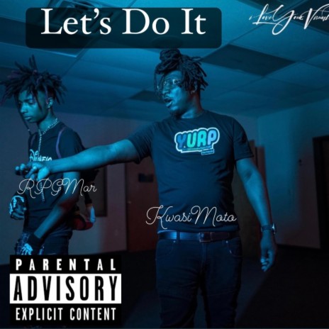 Let's Do It ft. RPGMar