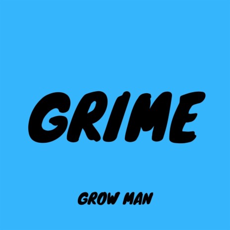 Grime | Boomplay Music
