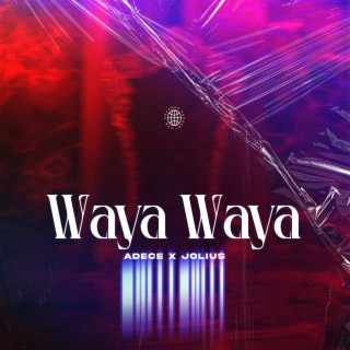 Waya Waya