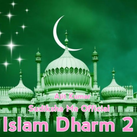Islam Dharm 2