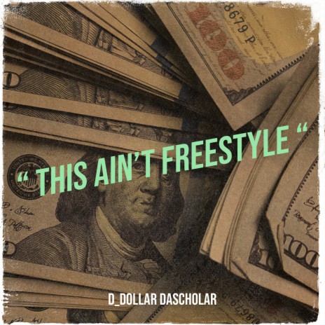 “ This Ain’t FreeStyle “ | Boomplay Music