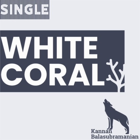 White Coral | Boomplay Music