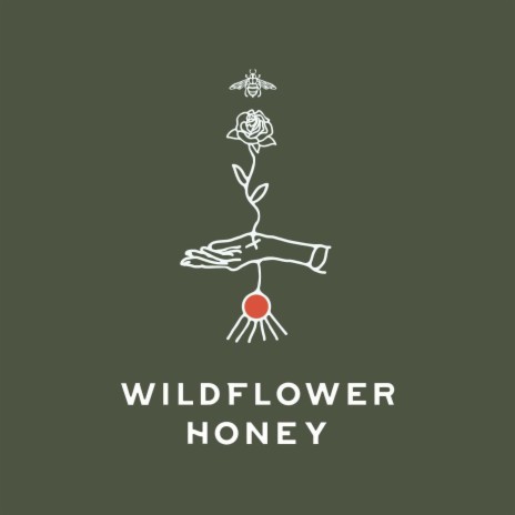 Wildflower Honey | Boomplay Music