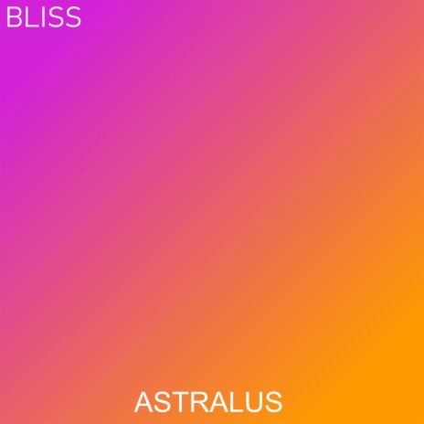 Bliss | Boomplay Music