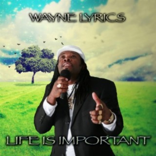 Wayne Lyrics