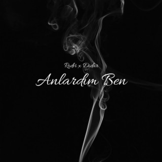 Anlardım Ben ft. Didar lyrics | Boomplay Music