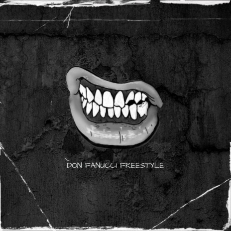 Don Fanucci Freestyle | Boomplay Music