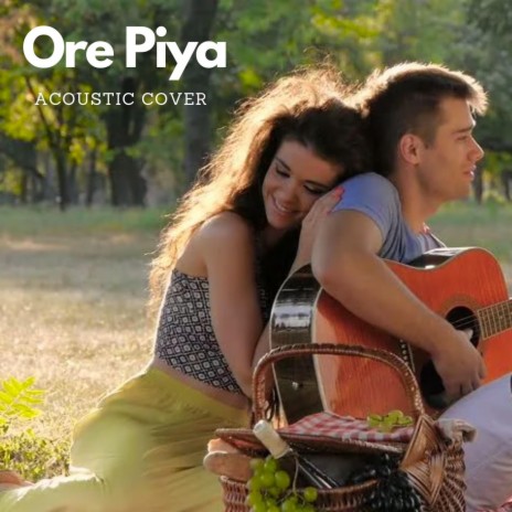 Ore Piya | Boomplay Music