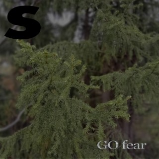 GO fear