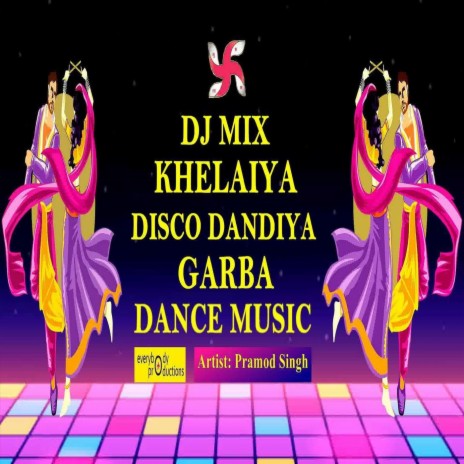 DJ Dandiya 90's Dance Music ft. Everybody Productions | Boomplay Music