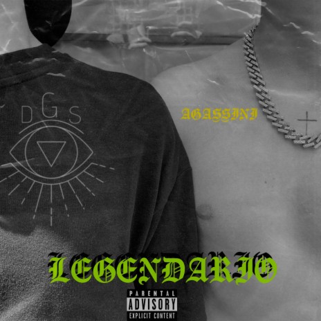 Legendario ft. Agassini | Boomplay Music