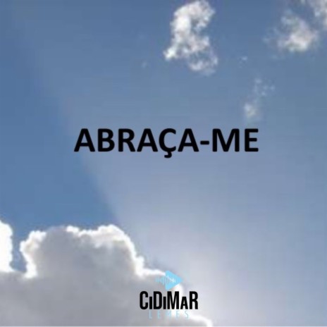 Abraça-Me | Boomplay Music