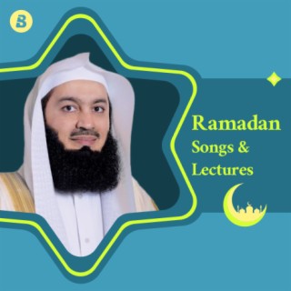 Ramadan Songs & Lectures