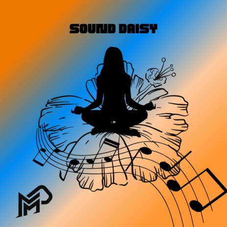 Sound Daisy | Boomplay Music