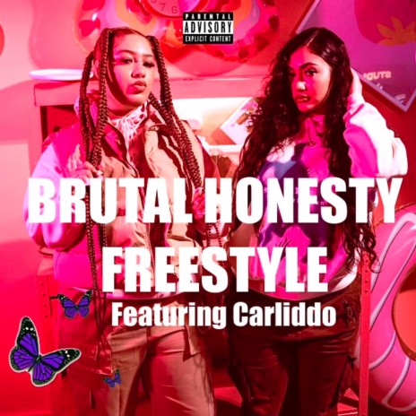 Brutal Honesty Freestyle ft. Carliddo | Boomplay Music