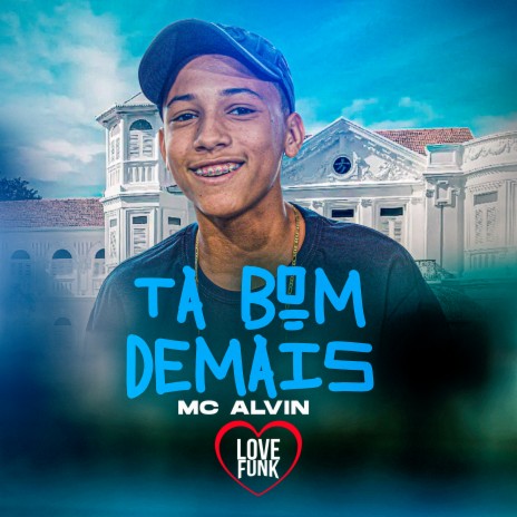 Ta Bom Demais | Boomplay Music