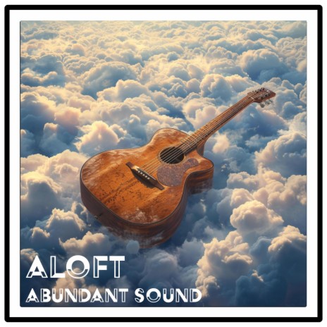 ALOFT | Boomplay Music