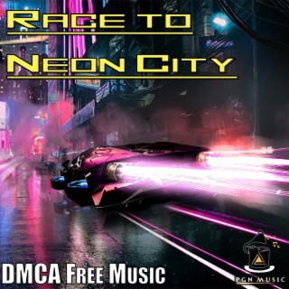 Race to Neon City