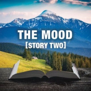 THE MOOD Story Two